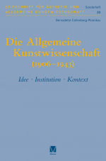 Die Allgemeine Kunstwissenschaft (1906-1943)